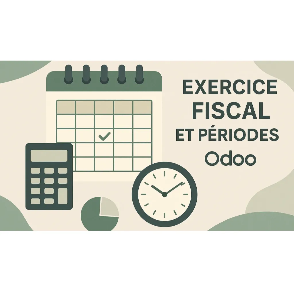 Exercices et Périodes Fiscales (19.0, Communautaire)